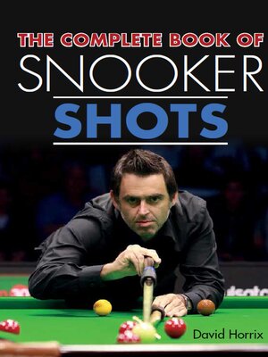 cover image of Complete Book of Snooker Shots